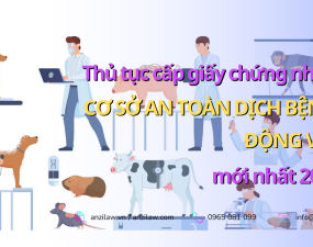 Thủ tục cấp giấy chứng nhận cơ sở an toàn dịch bệnh động vật mới nhất 2023 Thủ tục cấp giấy chứng nhận cơ sở an toàn dịch bệnh động vật mới nhất 2023
