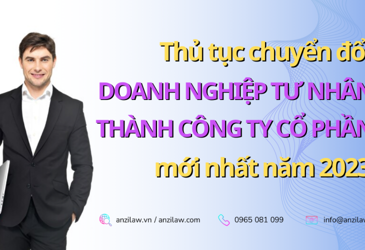 <strong>Thủ tục chuyển đổi doanh nghiệp tư nhân thành công ty cổ phần mới nhất 2023</strong> <strong>Thủ tục chuyển đổi doanh nghiệp tư nhân thành công ty cổ phần mới nhất 2023</strong>