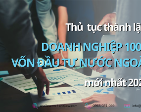 <strong>Thủ tục thành lập doanh nghiệp 100% vốn đầu tư nước ngoài mới nhất năm 2023</strong> <strong>Thủ tục thành lập doanh nghiệp 100% vốn đầu tư nước ngoài mới nhất năm 2023</strong>