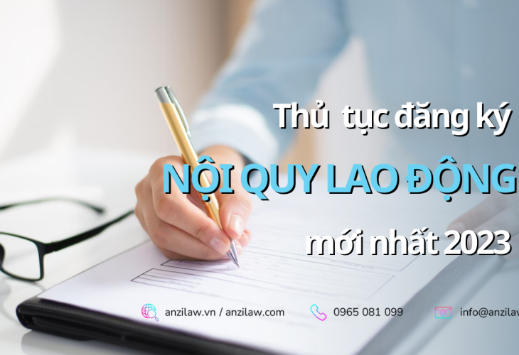 <strong>Thủ tục đăng ký Nội quy lao động doanh nghiệp theo quy định mới nhất 2023</strong> <strong>Thủ tục đăng ký Nội quy lao động doanh nghiệp theo quy định mới nhất 2023</strong>
