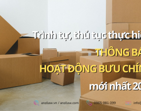 <strong>Trình tự, thủ tục thực hiện thông báo hoạt động bưu chính mới nhất 2023</strong> <strong>Trình tự, thủ tục thực hiện thông báo hoạt động bưu chính mới nhất 2023</strong>