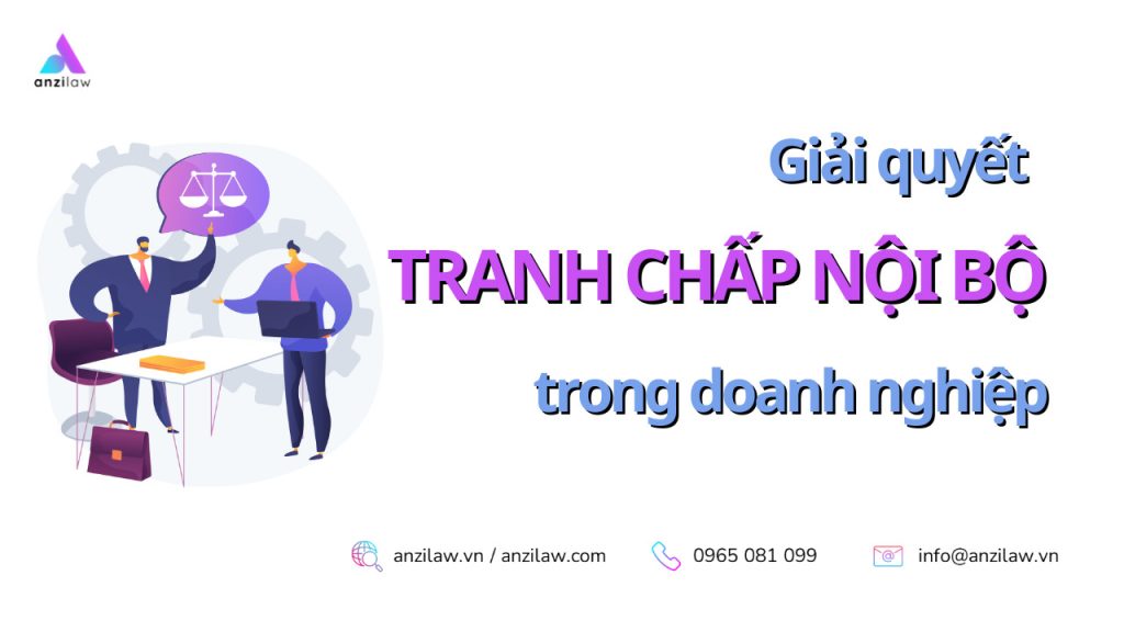Giai quyet tranh chap noi bo trong doanh nghiep