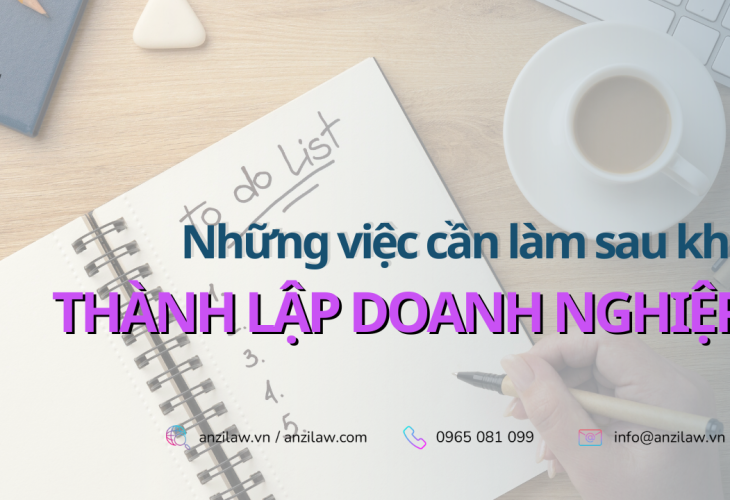 Những lưu ý sau khi thành lập doanh nghiệp mới nhất năm 2023 Những lưu ý sau khi thành lập doanh nghiệp mới nhất năm 2023